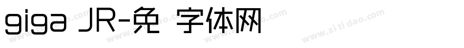 giga JR字体转换